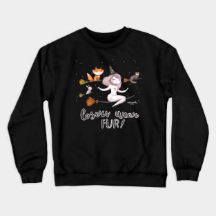 losers wear fur Crewneck Sweatshirt